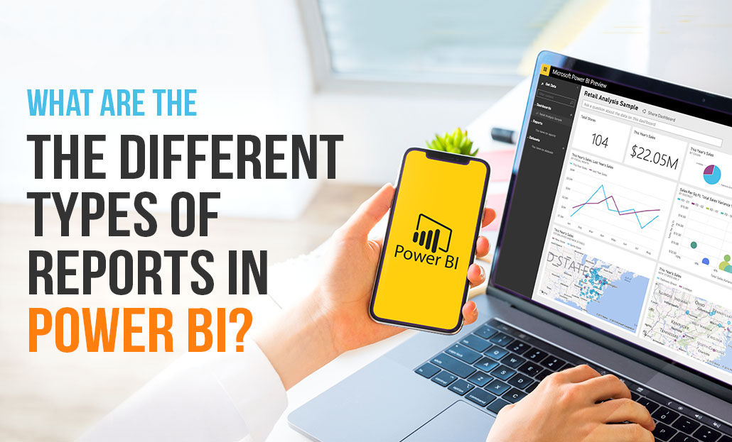 what-are-the-different-types-of-report-in-power-bi